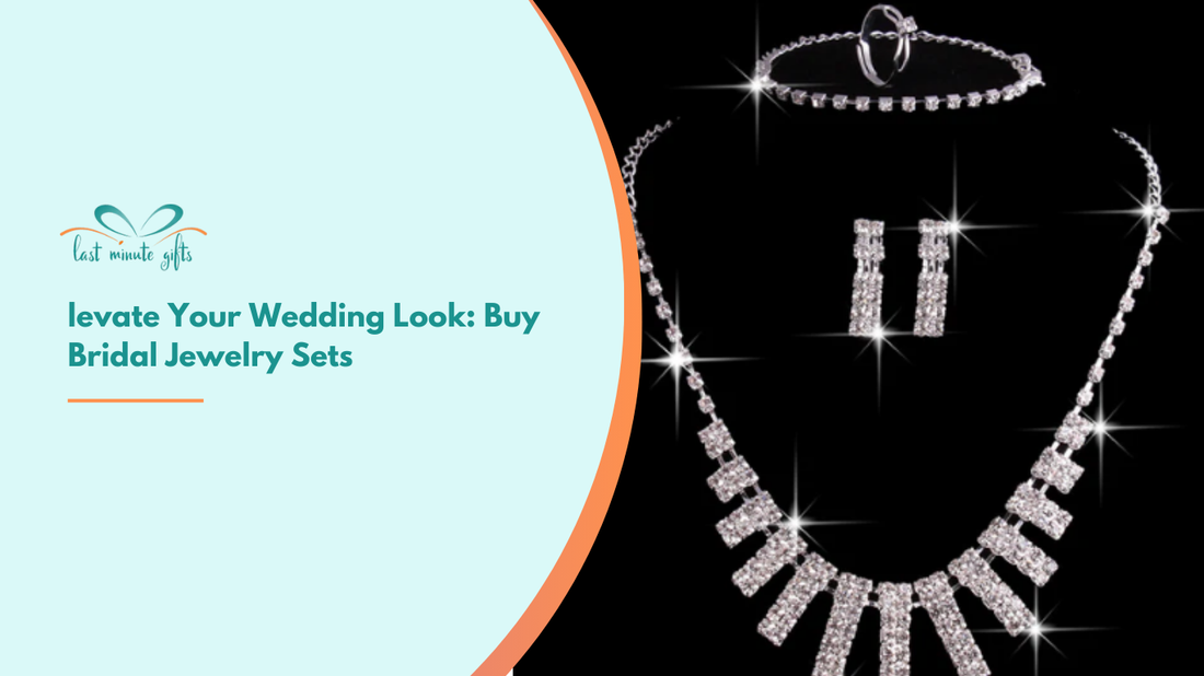 Elevate Your Wedding Look: Buy Bridal Jewelry Sets Online