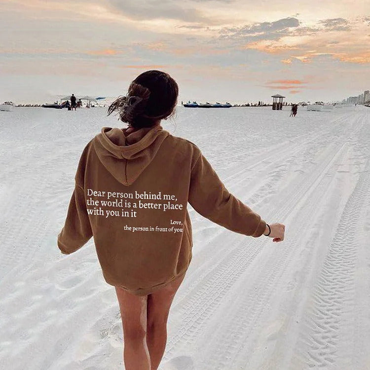 Dear Person Behind Me,the World Is A Better Place,with You In It,love,the Person In Front Of You,Women's Plush Letter Printed Kangaroo Pocket Drawstring Printed Hoodie Unisex Trendy Hoodies Image