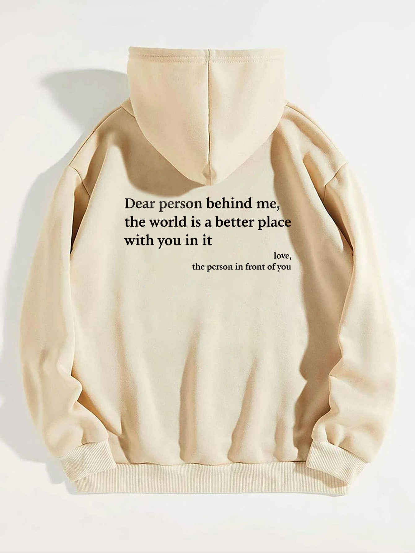 Dear Person Behind Me,the World Is A Better Place,with You In It,love,the Person In Front Of You,Women's Plush Letter Printed Kangaroo Pocket Drawstring Printed Hoodie Unisex Trendy Hoodies Image